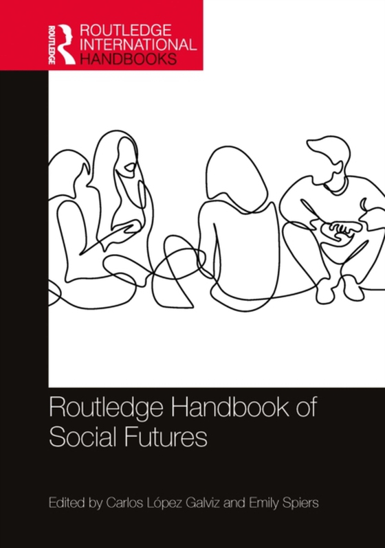 Routledge Handbook of Social Futures (e-bog) af -