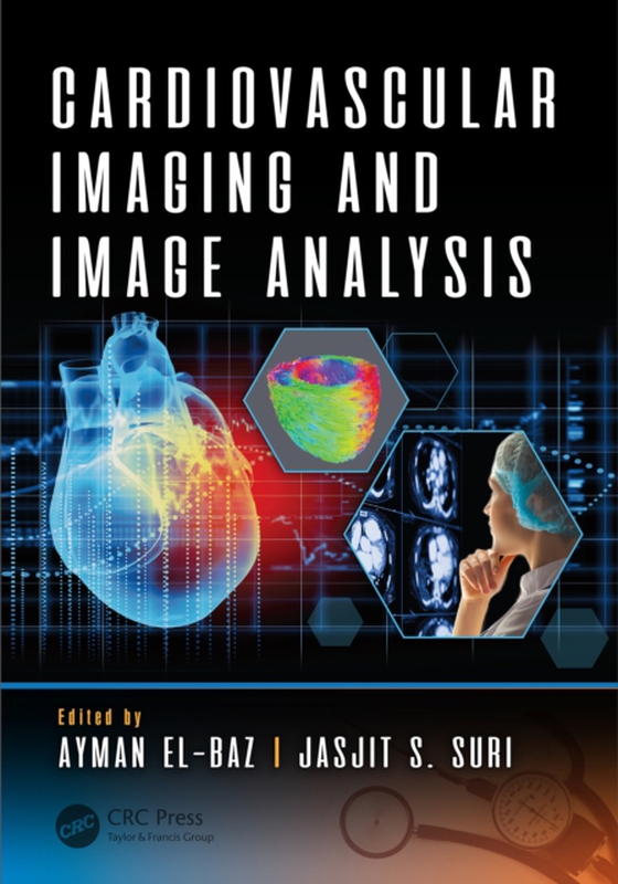 Cardiovascular Imaging and Image Analysis (e-bog) af -