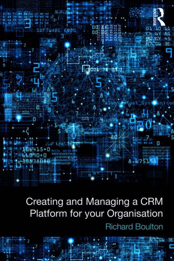 Creating and Managing a CRM Platform for your Organisation