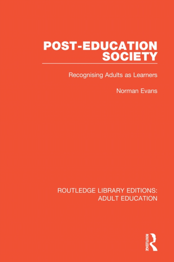 Post-Education Society (e-bog) af Evans, Norman
