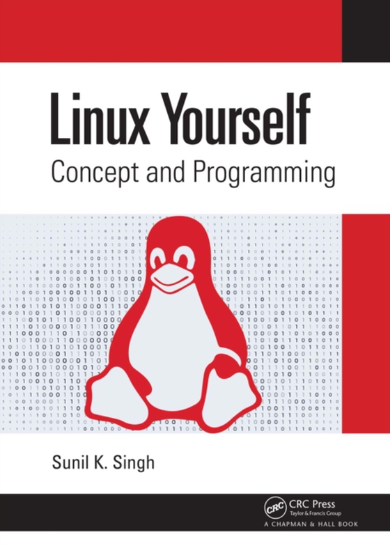 Linux Yourself (e-bog) af Singh, Sunil K.