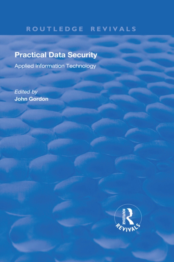 Practical Data Security (e-bog) af -