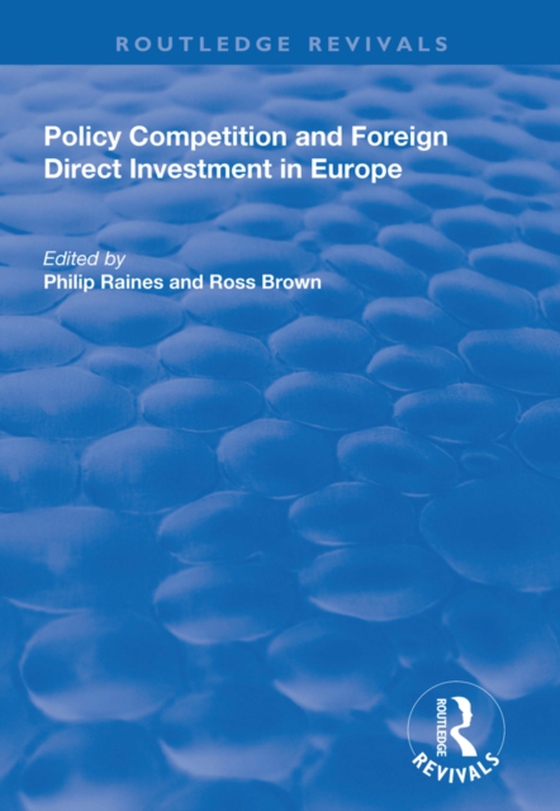 Policy Competition and Foreign Direct Investment in Europe