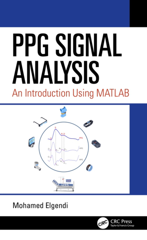 PPG Signal Analysis (e-bog) af Elgendi, Mohamed