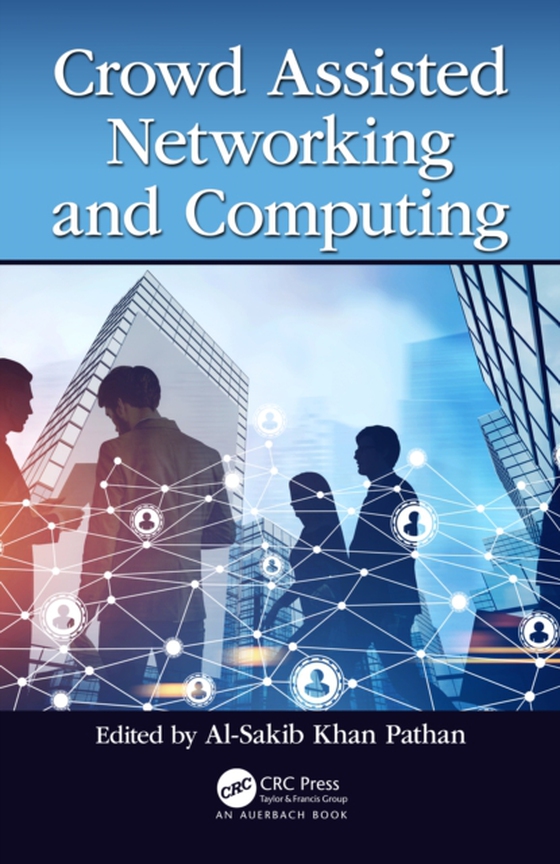 Crowd Assisted Networking and Computing