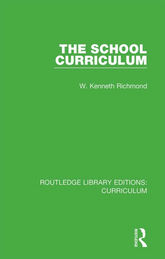 School Curriculum (e-bog) af Richmond, W. Kenneth