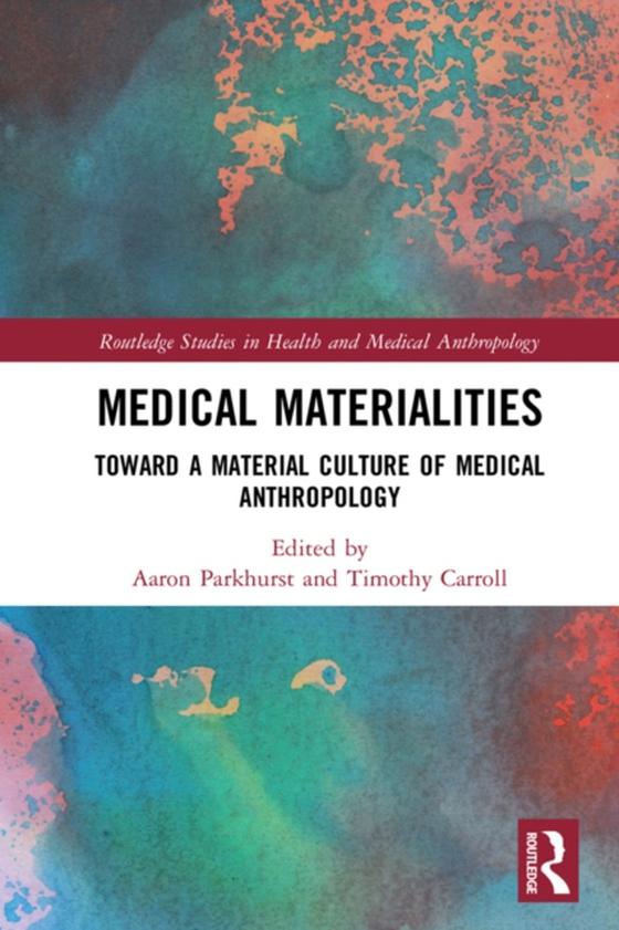 Medical Materialities (e-bog) af -