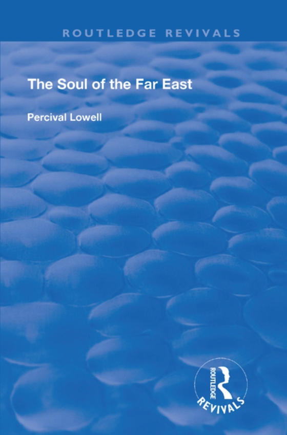 Soul of the Far East (e-bog) af Lowell, Percival