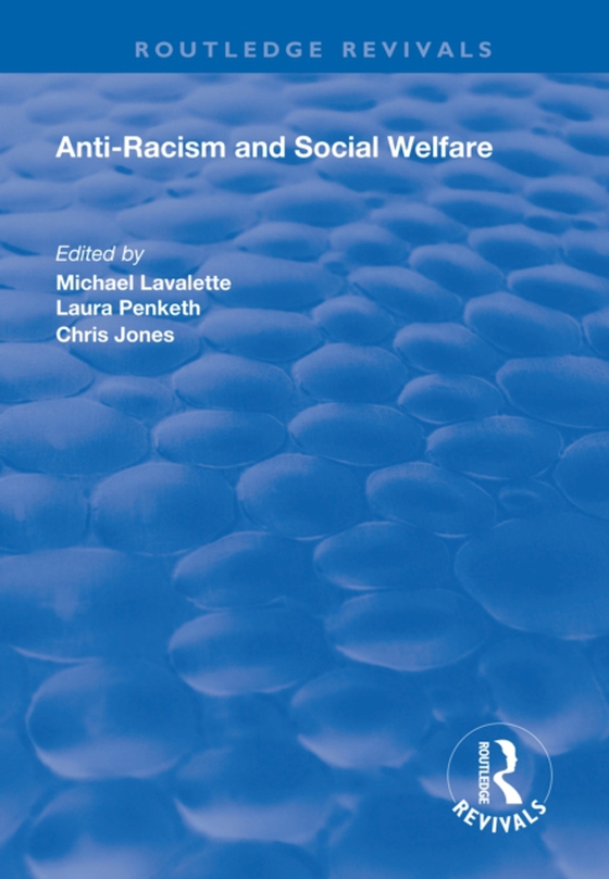 Anti-racism and Social Welfare (e-bog) af -