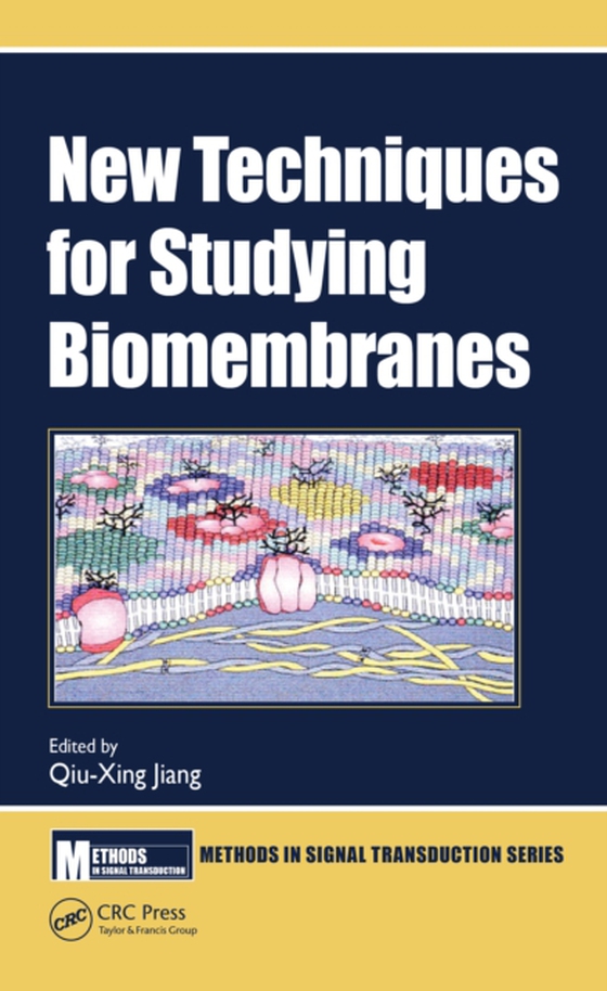 New Techniques for Studying Biomembranes (e-bog) af -