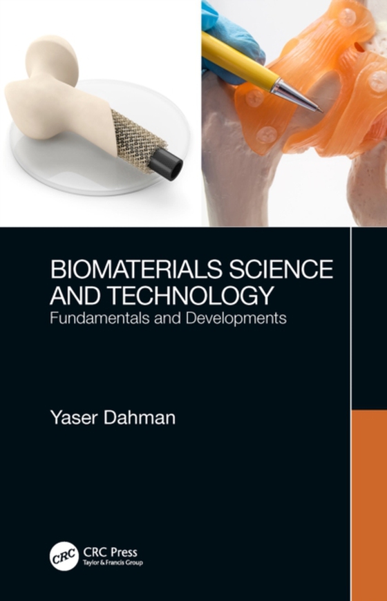 Biomaterials Science and Technology (e-bog) af Dahman, Yaser