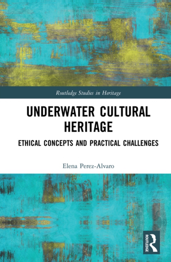 Underwater Cultural Heritage