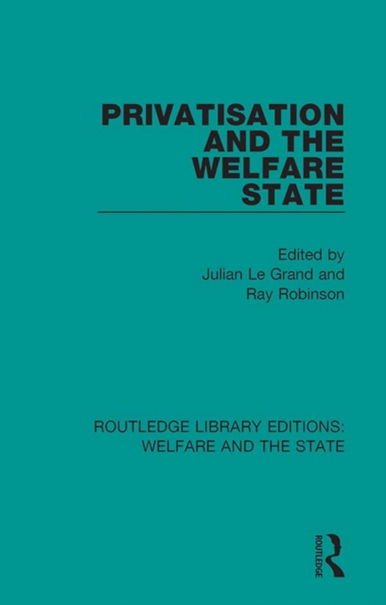 Privatisation and the Welfare State (e-bog) af -