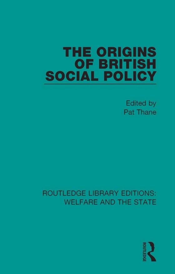 Origins of British Social Policy (e-bog) af -