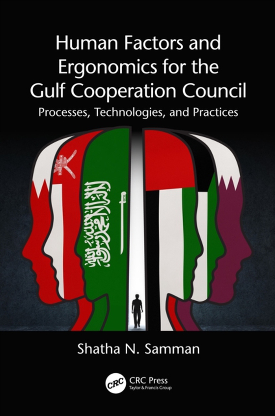 Human Factors and Ergonomics for the Gulf Cooperation Council (e-bog) af -