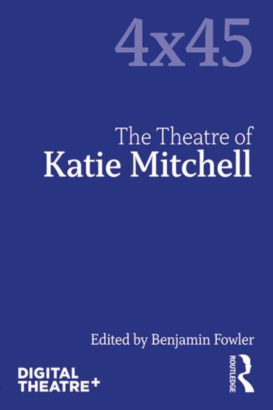 Theatre of Katie Mitchell (e-bog) af -