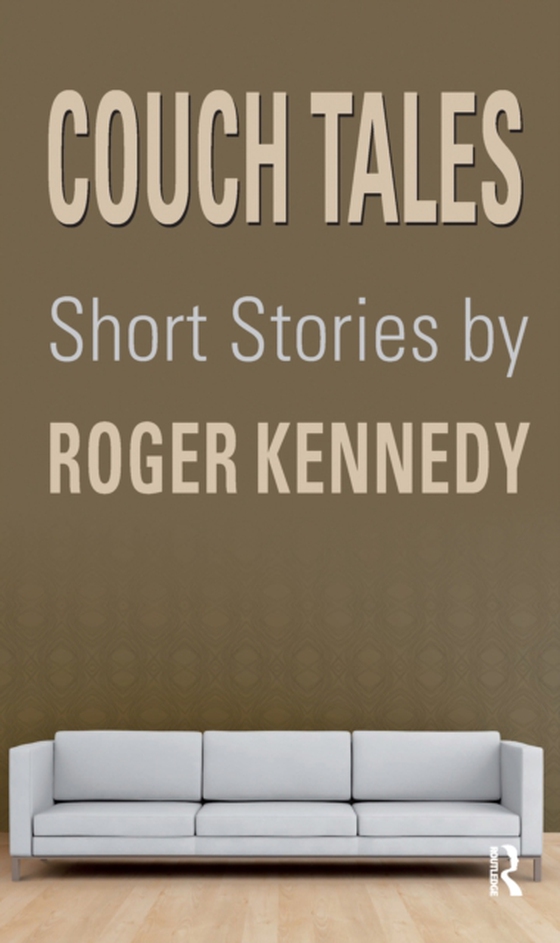 Couch Tales (e-bog) af Kennedy, Roger