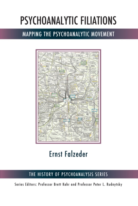 Psychoanalytic Filiations (e-bog) af Falzeder, Ernst