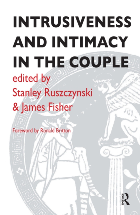 Intrusiveness and Intimacy in the Couple (e-bog) af -