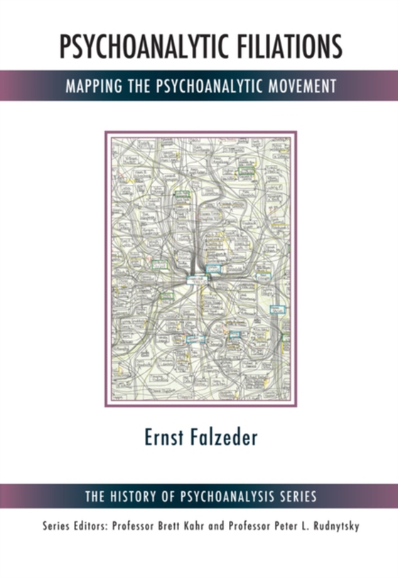 Psychoanalytic Filiations (e-bog) af Falzeder, Ernst
