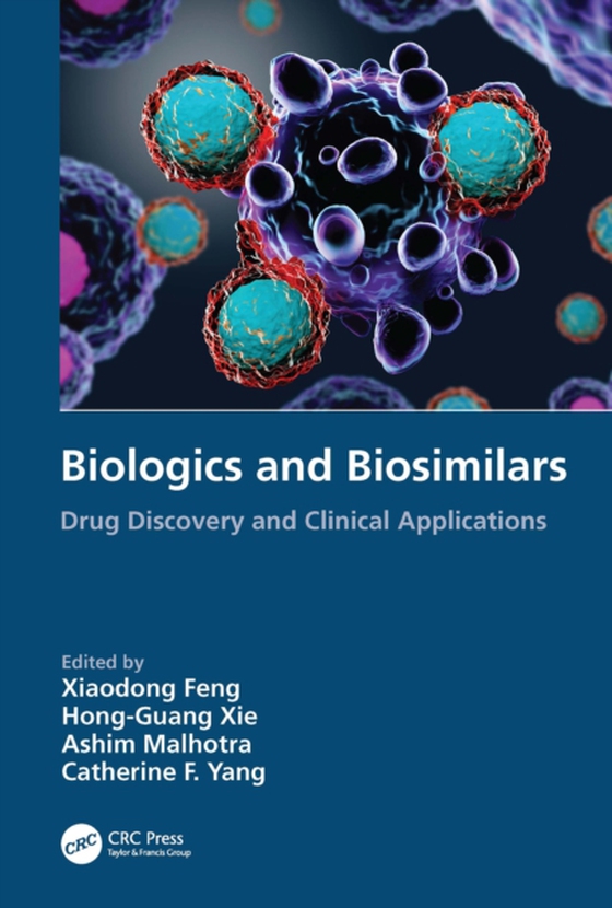 Biologics and Biosimilars (e-bog) af -