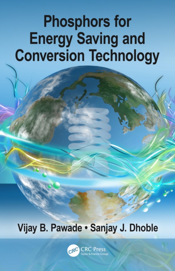 Phosphors for Energy Saving and Conversion Technology (e-bog) af Dhoble, Sanjay J.