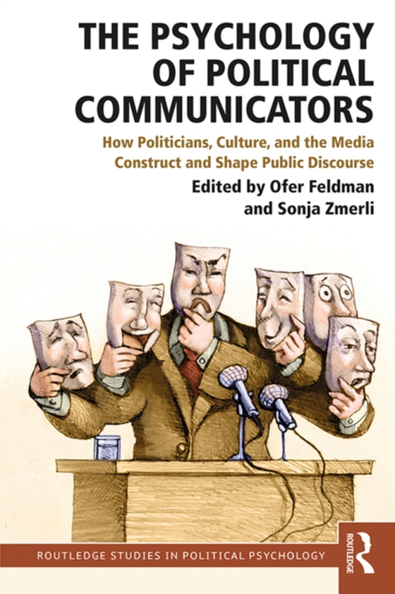 Psychology of Political Communicators (e-bog) af -