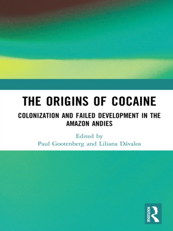 Origins of Cocaine (e-bog) af -