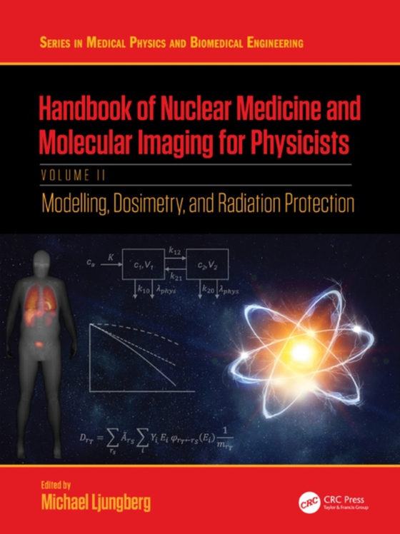 Handbook of Nuclear Medicine and Molecular Imaging for Physicists (e-bog) af Ljungberg, Michael