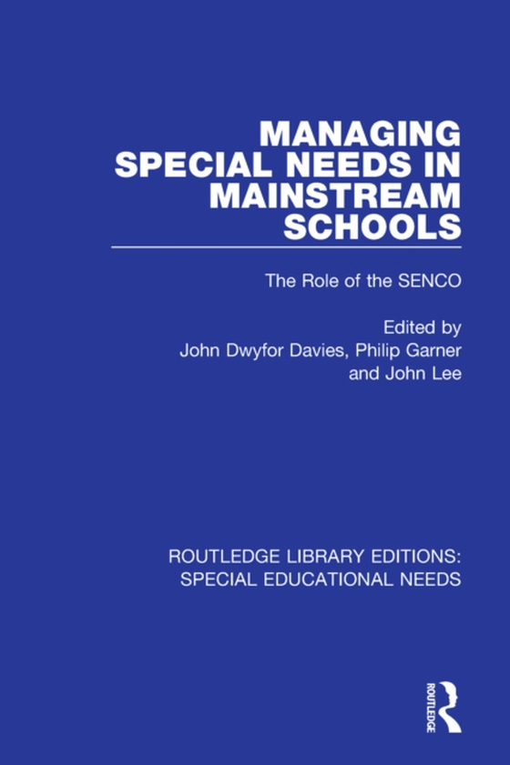 Managing Special Needs in Mainstream Schools (e-bog) af -