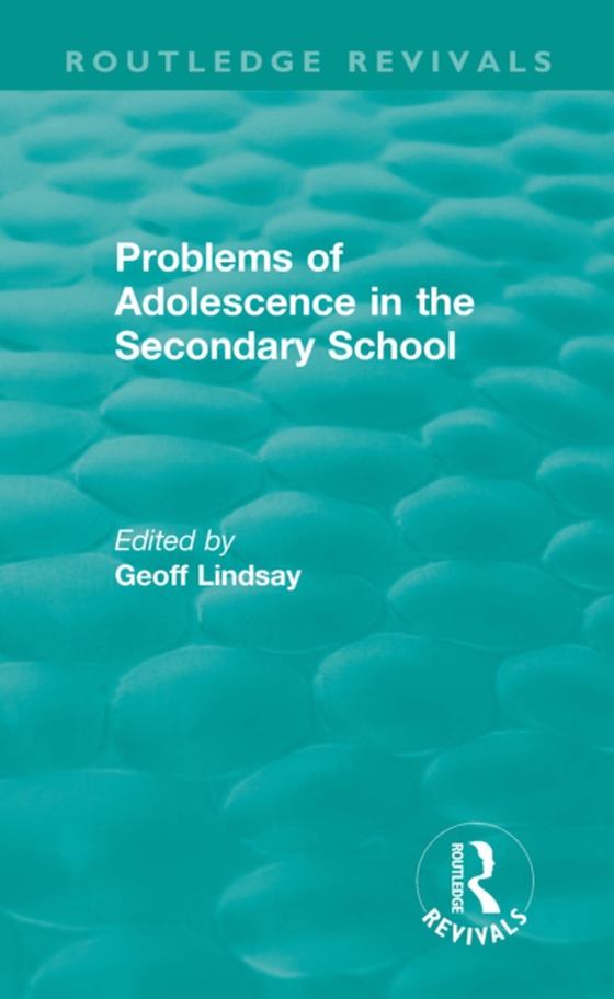 Problems of Adolescence in the Secondary School (e-bog) af -