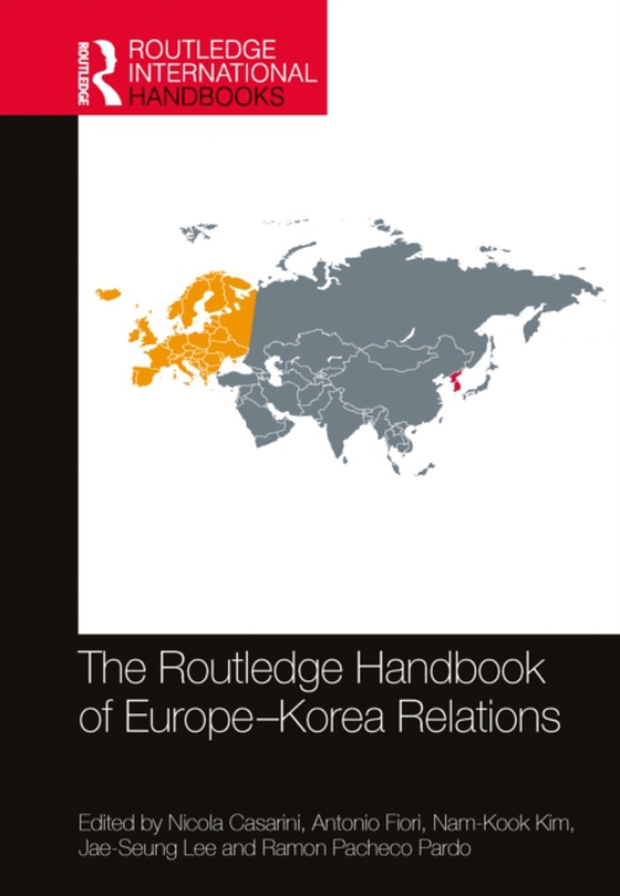 Routledge Handbook of Europe-Korea Relations (e-bog) af -