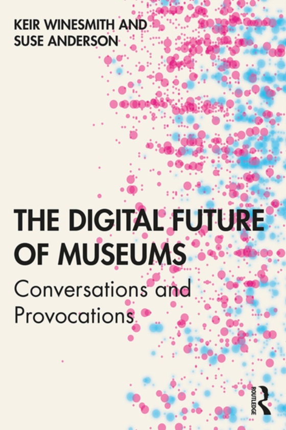 Digital Future of Museums