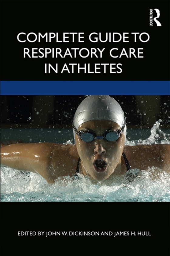 Complete Guide to Respiratory Care in Athletes (e-bog) af -