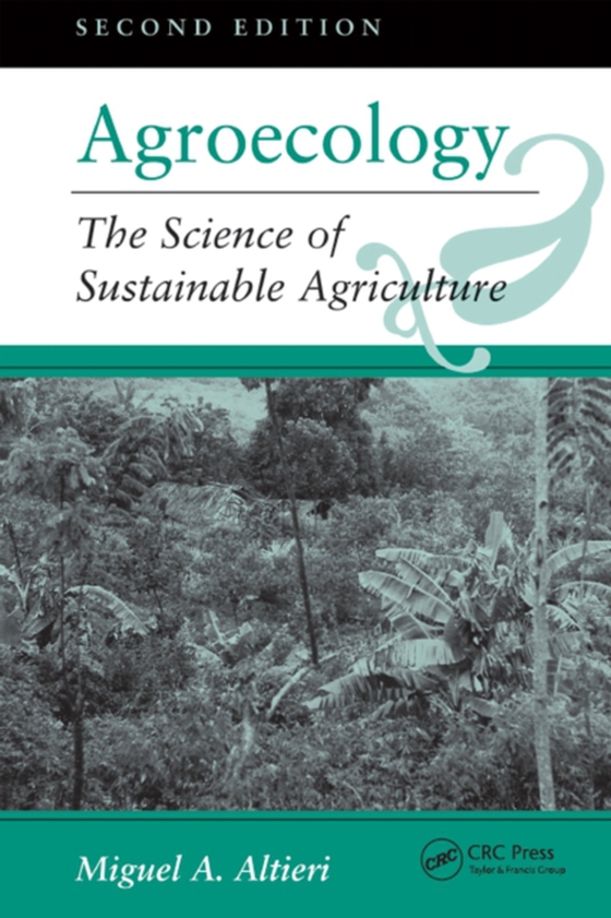 Agroecology (e-bog) af Altieri, Miguel A