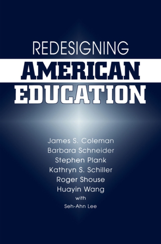 Redesigning American Education (e-bog) af Coleman, James