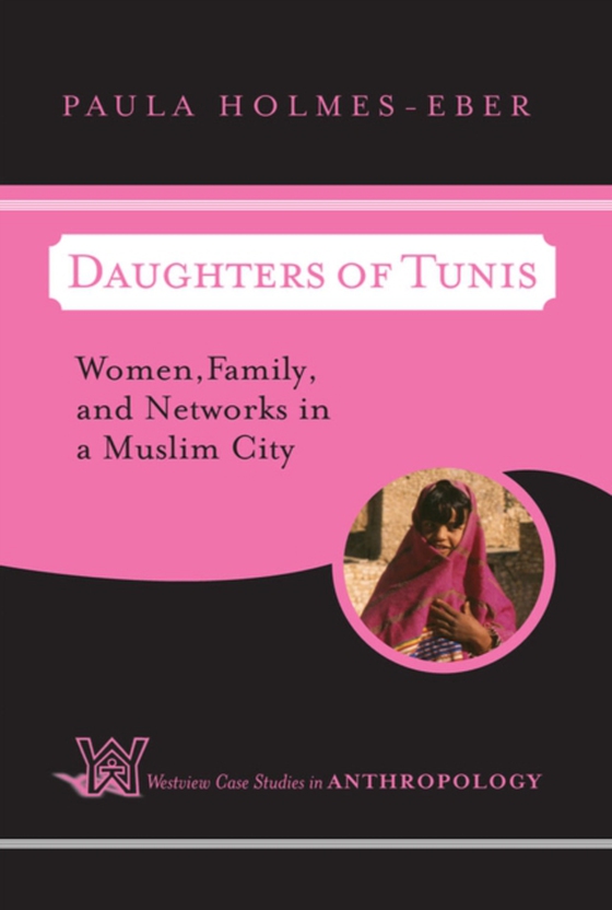 Daughters Of Tunis (e-bog) af Holmes-Eber, Paula