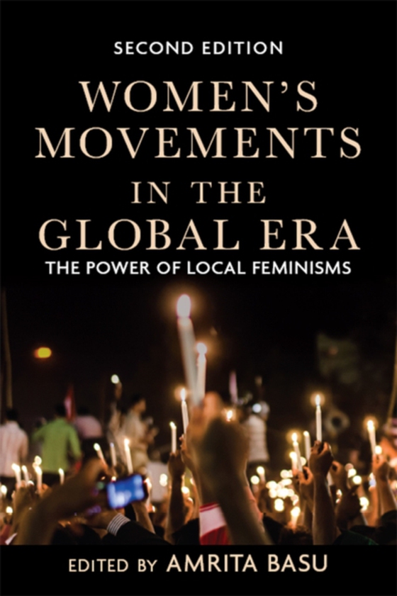 Women's Movements in the Global Era (e-bog) af Basu, Amrita