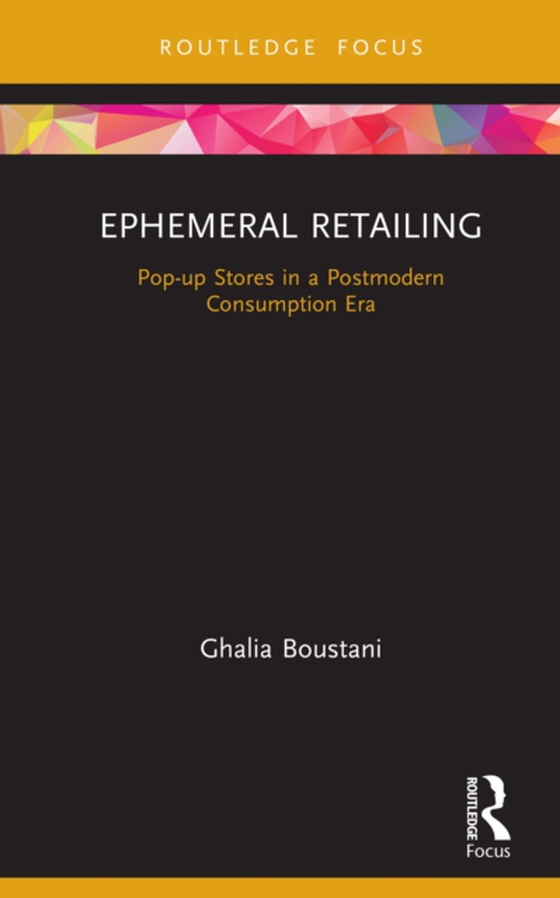 Ephemeral Retailing (e-bog) af Boustani, Ghalia