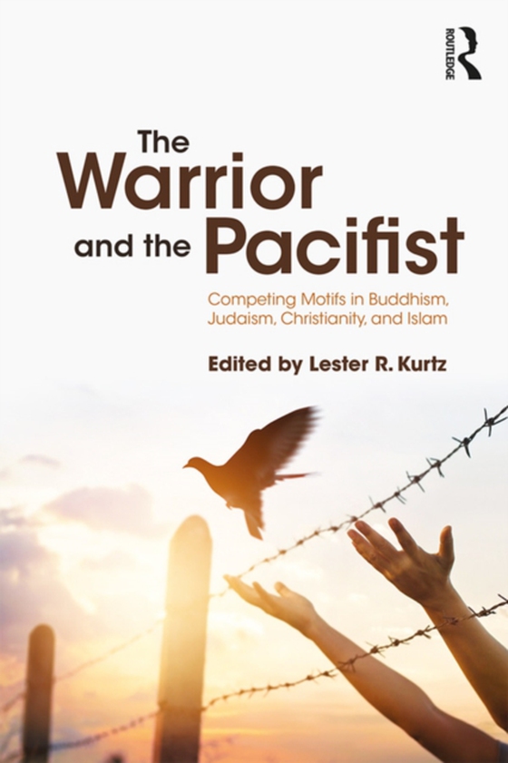 Warrior and the Pacifist (e-bog) af -