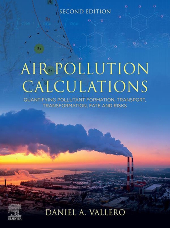 Air Pollution Calculations (e-bog) af Vallero, Daniel A.