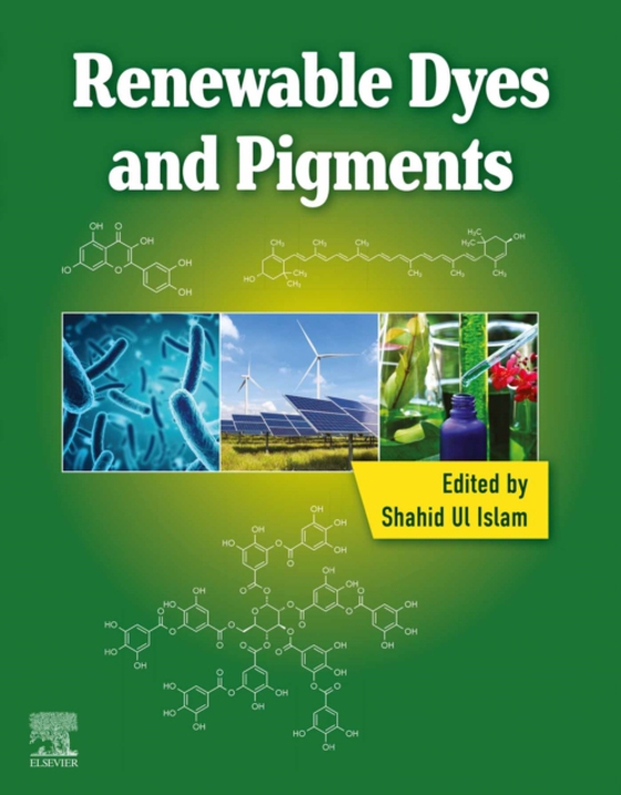 Renewable Dyes and Pigments (e-bog) af -