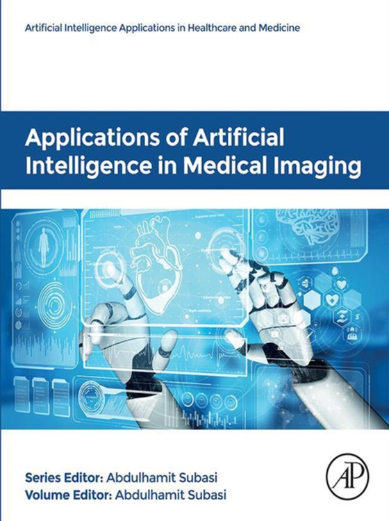 Applications of Artificial Intelligence in Medical Imaging (e-bog) af -