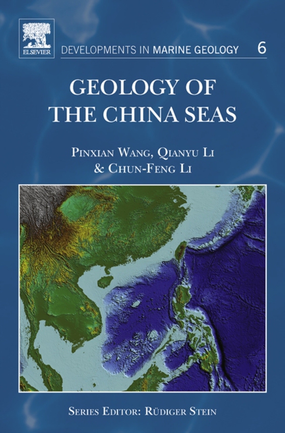 Geology of the China Seas (e-bog) af Li, Chun-Feng