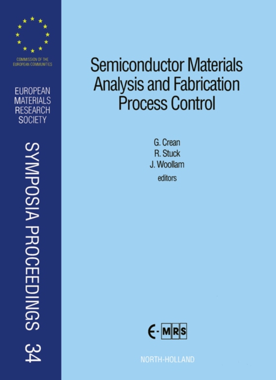 Semiconductor Materials Analysis and Fabrication Process Control