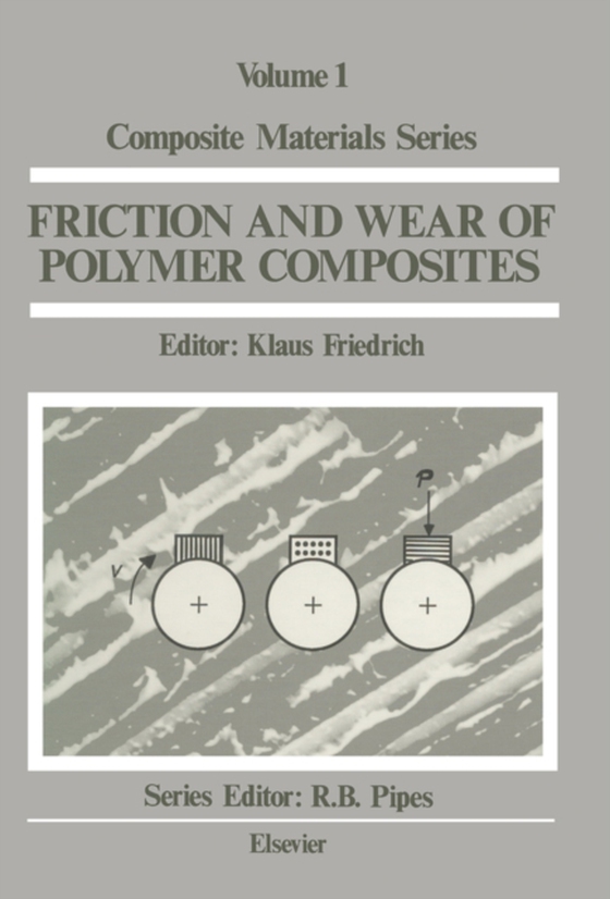 Friction and Wear of Polymer Composites (e-bog) af -