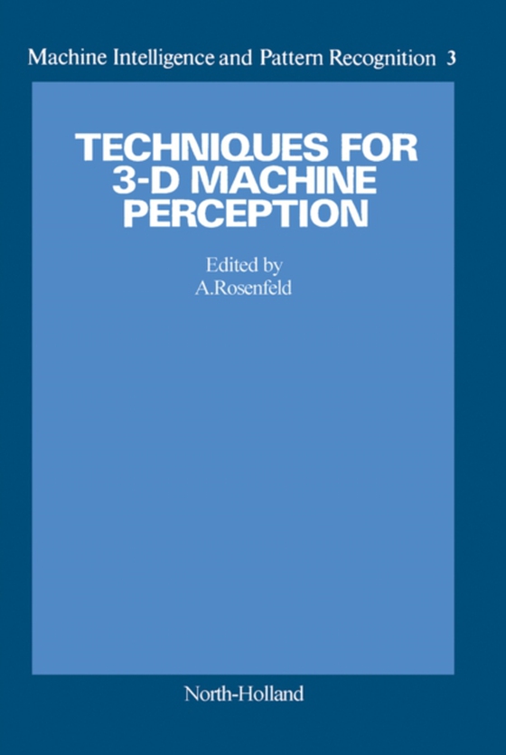 Techniques for 3-D Machine Perception (e-bog) af -