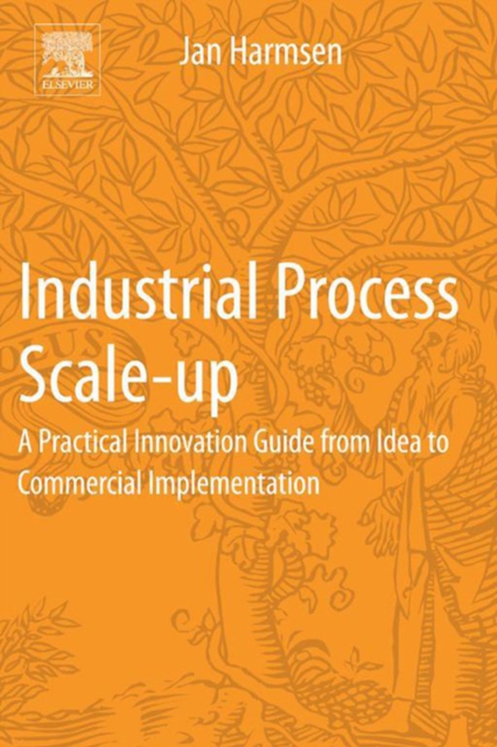 Industrial Process Scale-up (e-bog) af Harmsen, Jan