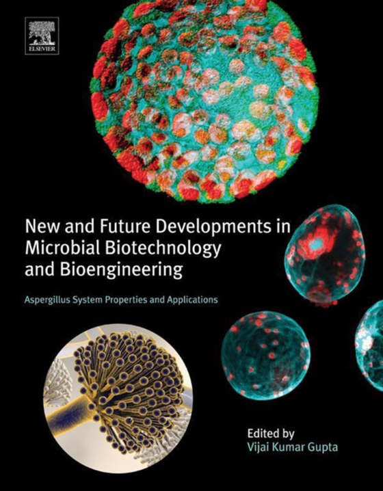 New and Future Developments in Microbial Biotechnology and Bioengineering (e-bog) af -