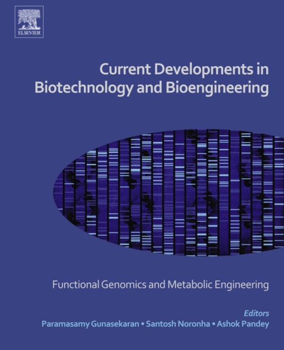 Current Developments in Biotechnology and Bioengineering (e-bog) af -